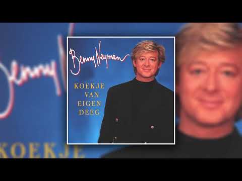 Benny Neyman - Koekje Van Eigen Deeg