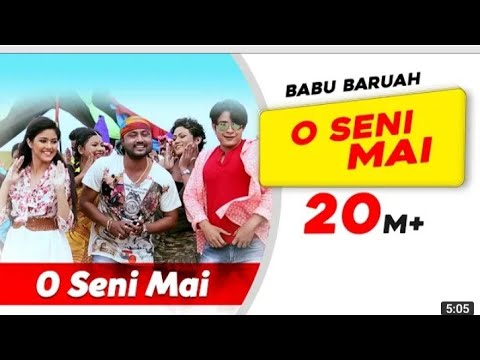 O Seni Mai Babu Baruah  Shekhar  Latest Assamese Song