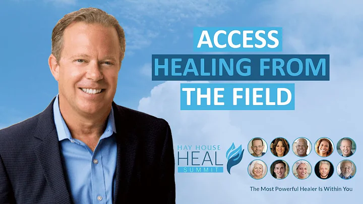 Dr Joe Dispenza - Access Healing From The Field