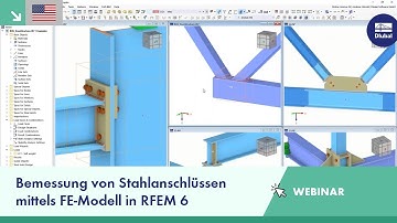 [EN] Bemessung von Stahlanschlüssen mittels FE-Modell in RFEM 6