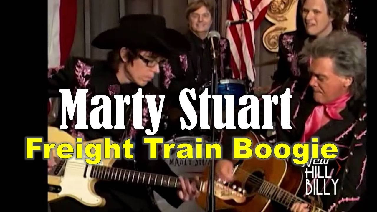 MARTY STUART Freight Train Boogie Live! YouTube