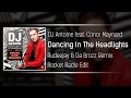 DJ Antoine Feat Conor Maynard Dancing In The Headlights Rudeejay Da Brozz Remix Edit mp3