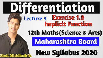 Lect 3 Implicit function Exercise 1.3 Derivative Maths 2 of Science | VSM Academy | Mithilesh V