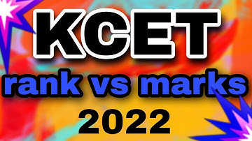KCET RANK VS MARKS 2022 | PART 2 | WHAT RANK WILL YOU GET🤔 | THE MATH EXPERT