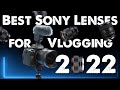 Best Sony Lenses for Vlog | Sony Lenses Buying Guide 2022