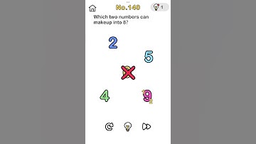 Brain Out Level 140 - which two numbers can makeup into 8