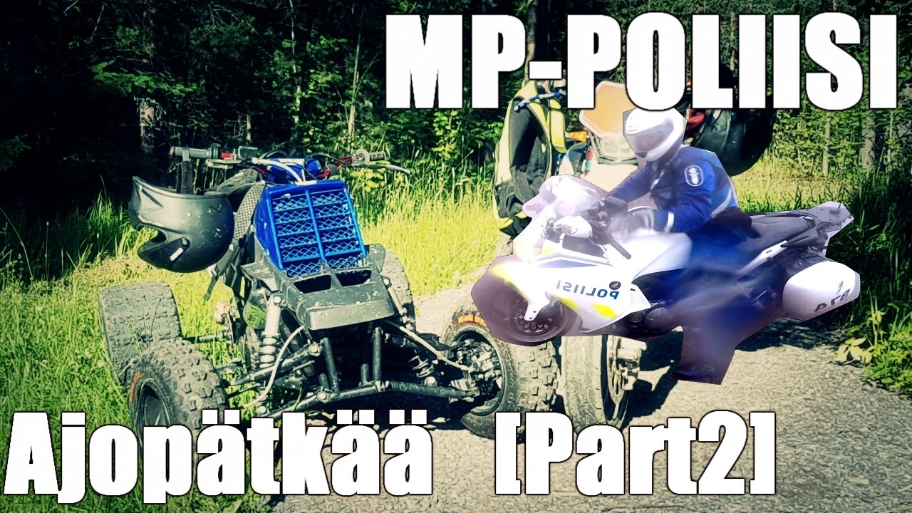 Yamaha Banshee 350, MP-Poliisi, ajopätkää [Part 2]