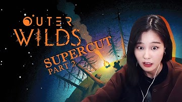 39Daph plays Outer Wilds - SUPERCUT (Part 2)