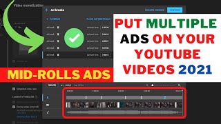 How To Put ADS On Your YOUTUBE Videos 2021 After MONETIZATION | Make MONEY with MULTIPLE AD BREAKS!