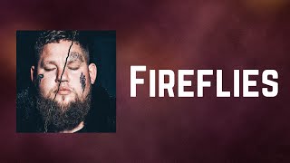 Rag'n'Bone Man - Fireflies (Lyrics)