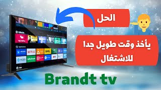 دليل إصلاح بطء بدء تشغيل تلفاز Brandt بسرعة و فعالية 🎉 screenshot 4