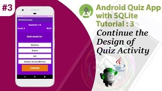 3. Multiple Choice Quiz App with SQLite Integration Part 3 - Design of the App - Android Tutorial