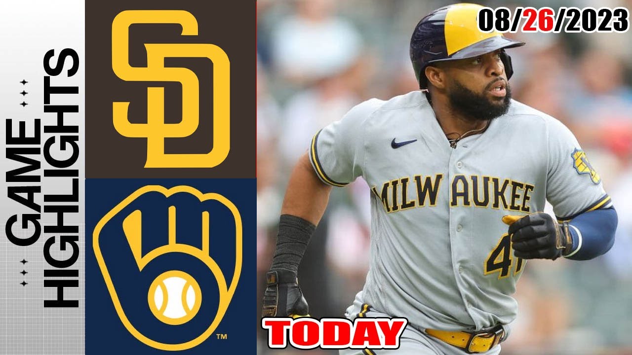 Milwaukee Brewers vs San Diego Padres HIGHLIGHTS TODAY August 26, 2023 MLB 2023