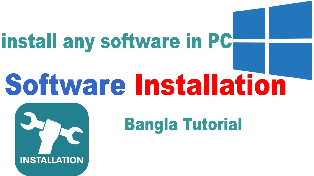 Easy way to install Software in PC Bangla Tutorial - YouTube
