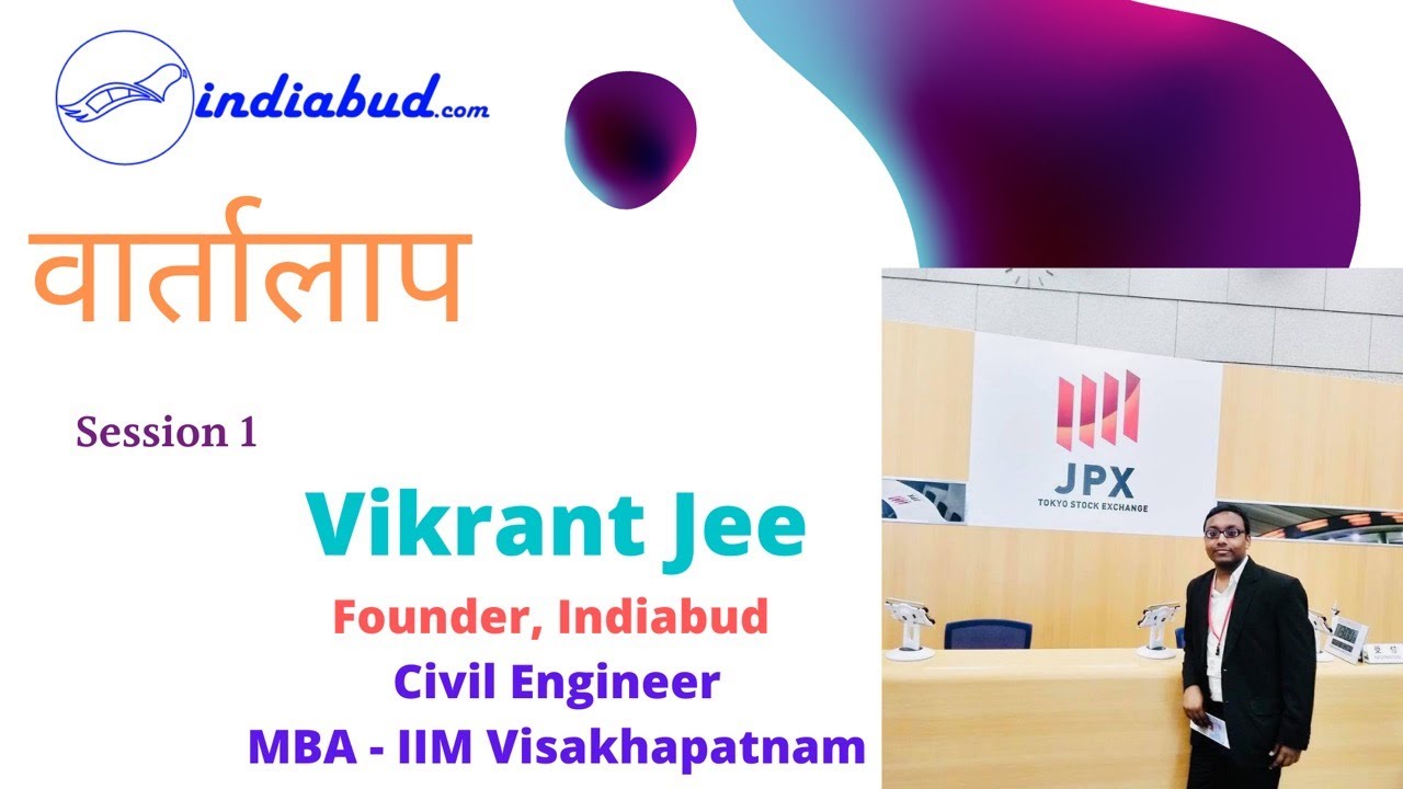 Indiabud Vartalaap - Session 1 | Live Stream | Vikrant Jee, Founder - Indiabud
