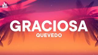 Quevedo - LA GRACIOSA [Letra] ft. Elvis Crespo