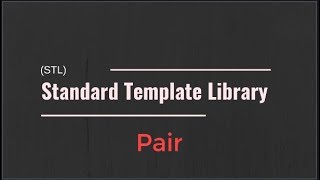 #07 [STL] - Pair