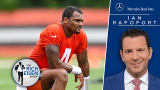 NFL Insider Ian Rapoport on a Timeline for a Deshaun Watson Suspension Decision | Rich Eisen Show