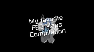Celebrity My Favorite FE2 Map Test Maps Compilation Net Worth