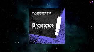 Pulse & Sphere - The Distance (Original Mix) [INTERSTATE RECORDINGS]