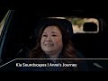 Kia Soundscapes | Anne's Journey