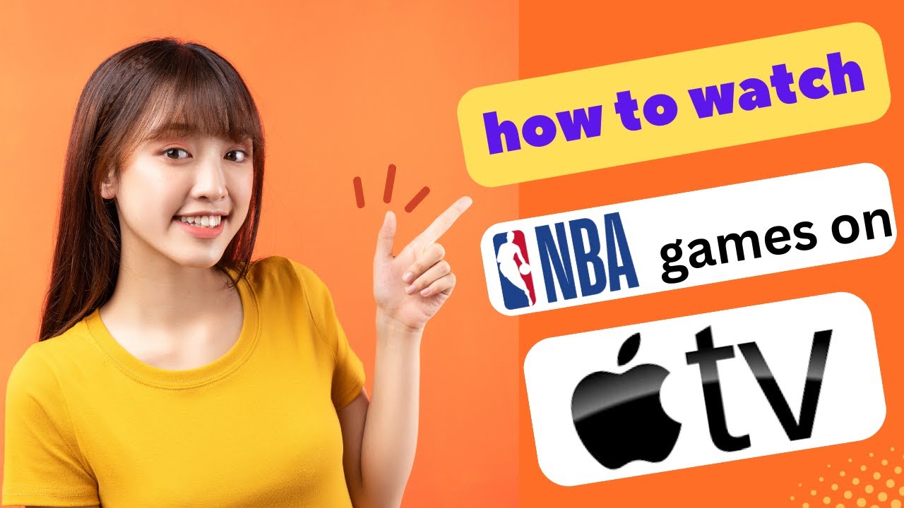 Can I Watch Nba Games On Apple Tv