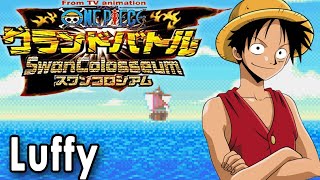 One Piece Grand Battle! Swan Colosseum HD - Monkey D. Luffy