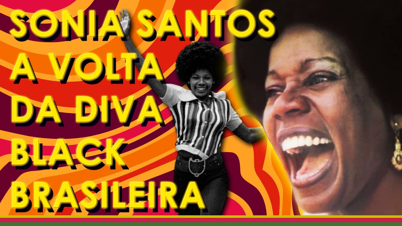 A DIVA BLACK SONIA SANTOS: DO SUBÚRBIO DE RAMOS AO APLAUSO DE LIZA MINNELLI, PASSANDO PELA TV GLOBO