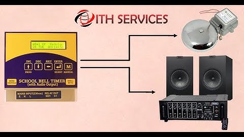 How To Set Time Table In Automatic School Bell 8012 With Sound System