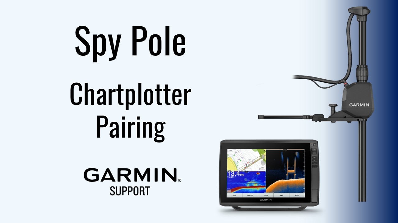 Spy Pole | Pairing with a Garmin Chartplotter | Garmin Support - YouTube