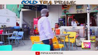 | Cold Tea Prank | By Nadir Ali In | P4 Pakao | 2018