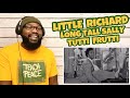 Little Richard - Long Tall Sally/Tutti Frutti | REACTION