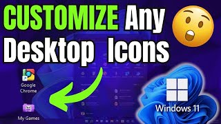 How to CUSTOMIZE Any Desktop Shortcut Icons on Windows PC