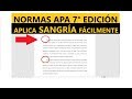 CÓMO APLICAR LA SANGRÍA FÁCILMENTE EN WORD SEGÚN NORMAS APA SÉPTIMA EDICIÓN (7ma.)