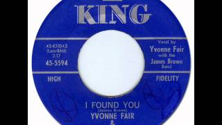 Video thumbnail of "I FOUND YOU - Yvonne Fair [King 5594] 1962"