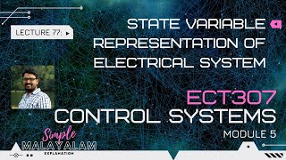 State variable representation of electrical system | CS - Module 5 | Lect 77
