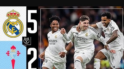 HIGHLIGHTS Real Madrid 5-2 Celta de Vigo Copa del Rey 2024/25