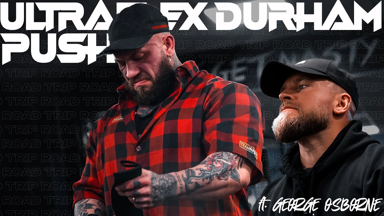 Chest & Shoulders at Ultraflex Durham ft. George Osborne // We almost got stranded!!! The Process
