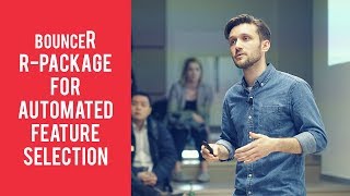 bounceR - R-Package for Automated Feature Selection - Lukas Strömsdörfer (STATWORX)