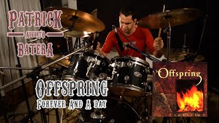 The Offspring - Forever and a Day - Drum cover