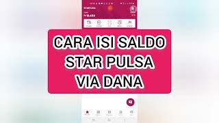 CARA ISI SALDO STAR PULSA VIA DANA | APLIKASI PULSA MURAH | STAR PULSA screenshot 3