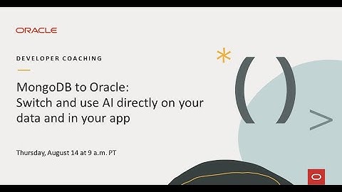 MongoDB to Oracle – Switch and Use AI Directly on Your Data and in Your App