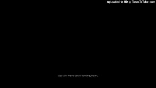 Super Sense Android Tutorial in Kannada By Maruti G. screenshot 1