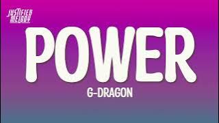 G-DRAGON  - POWER (Lyrics)