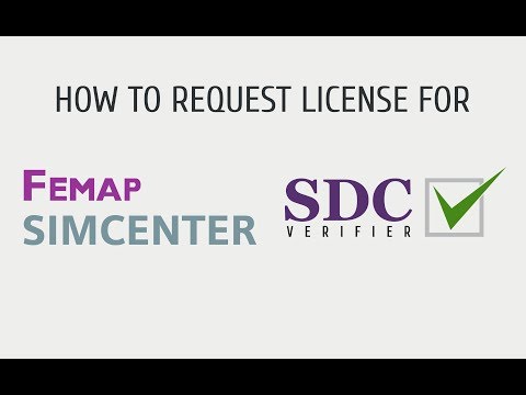 Request License for Femap and Simcenter How To | SDC Verifier