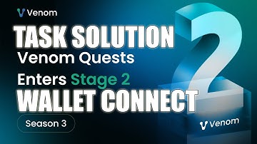 Hot To Complete Task & Wallet Connect Venom Airdrop New Task Season 2 Stage 2 Update Solution