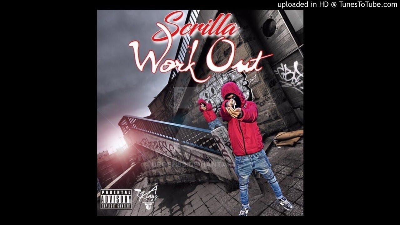 Scrilla - Workout (Official Audio) - YouTube