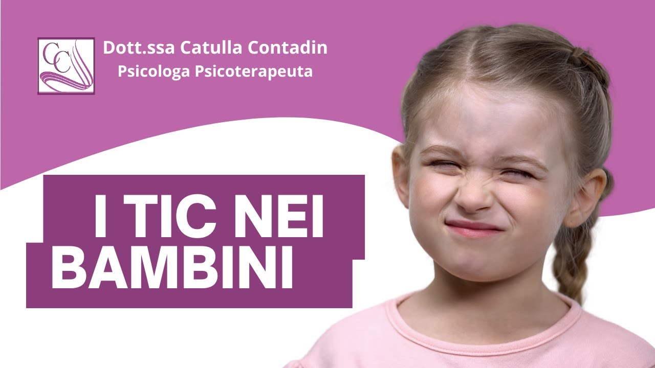 IL TUO BAMBINO HA DEI TIC? ECCO QUELLO CHE DEVI SAPERE SU QUESTO PROBLEMA