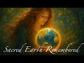 Gentle Prayer : Sacred Earth Remembered