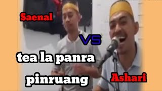 Ashari dan Enal Gassing || Tea La panra Pinruang